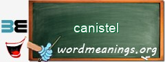 WordMeaning blackboard for canistel